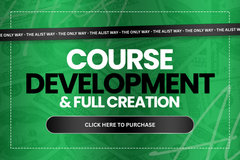 COURSE DEVELOPMENT AND CREATION
